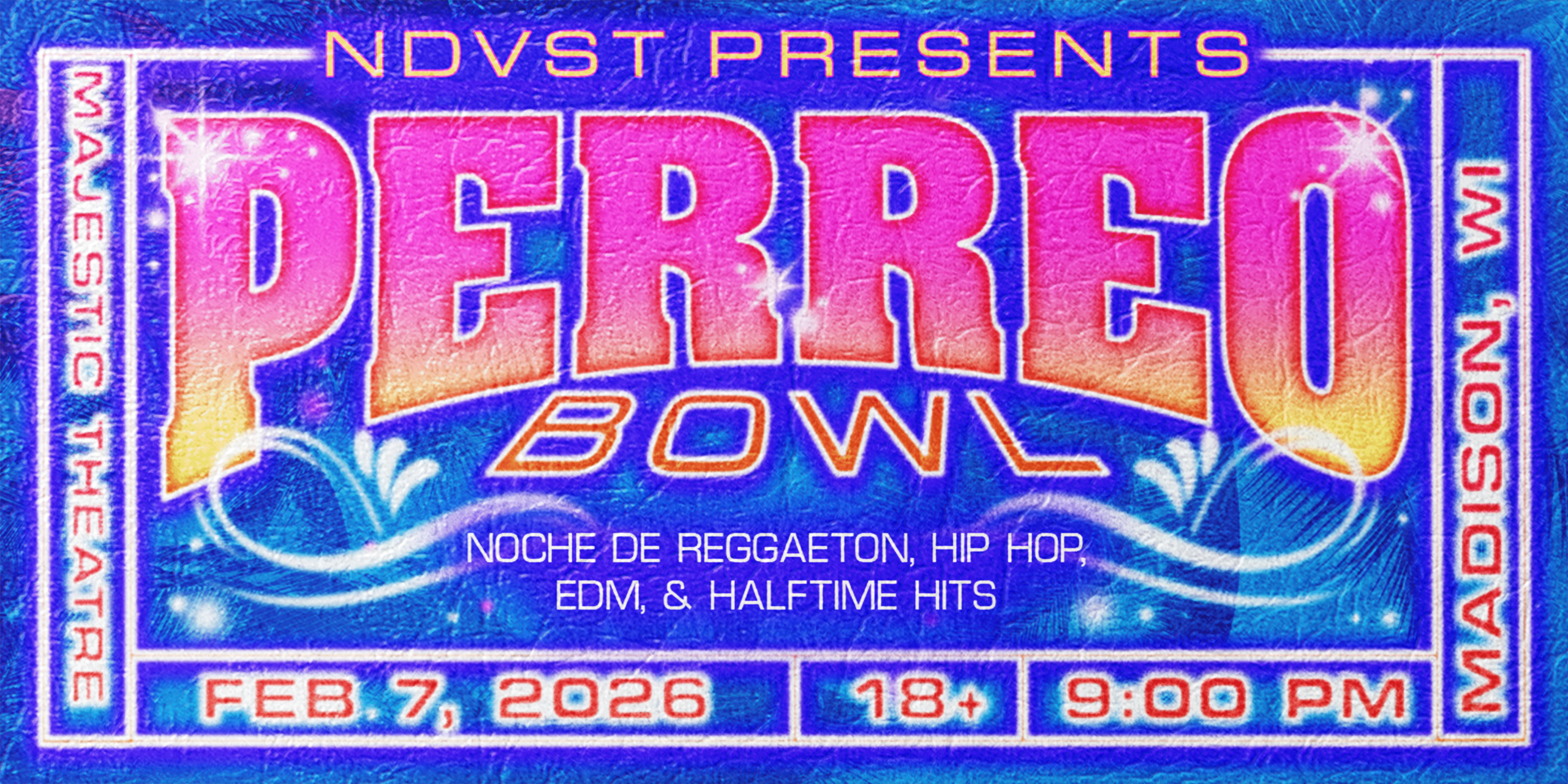 Perreo Bowl at Majestic Theatre | Madison, Wisconsin on February 7, 2026