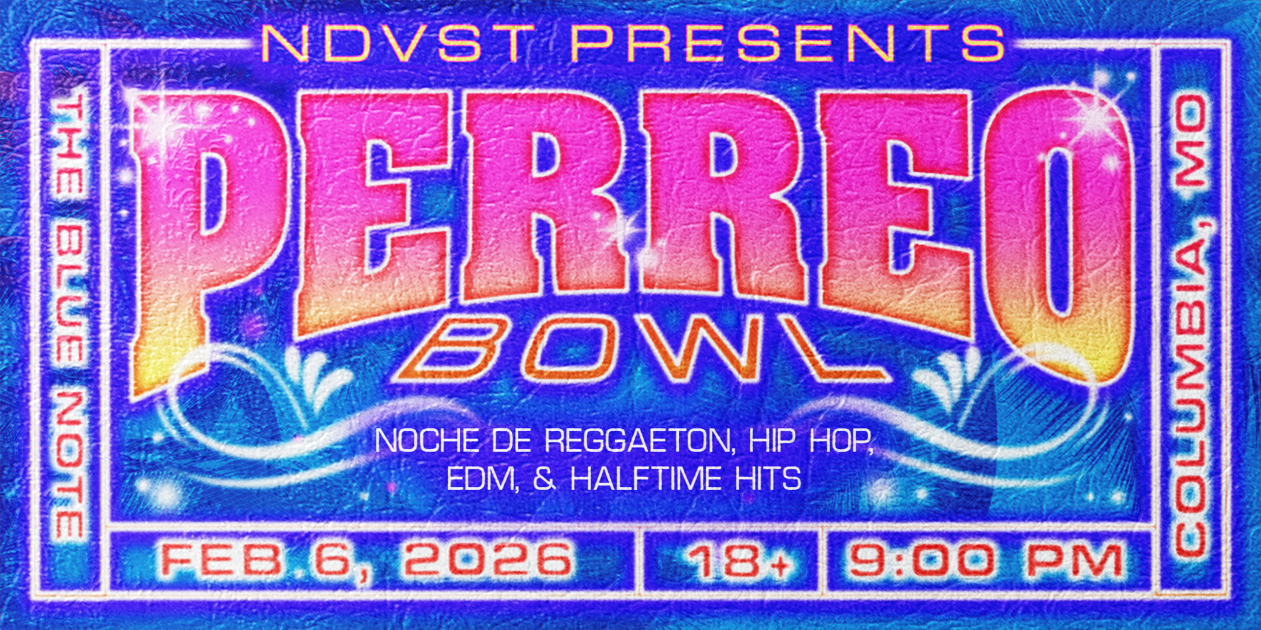 PERREO BOWL at The Blue Note | Columbia, Missouri on February 6, 2026